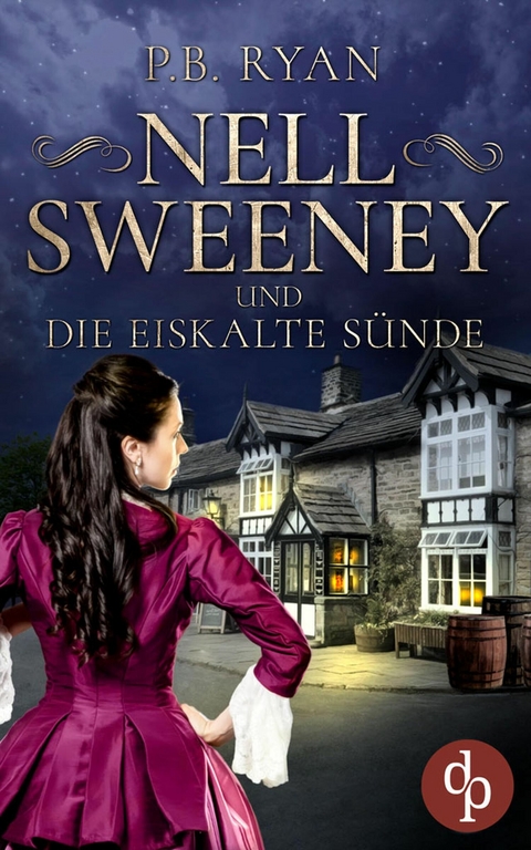 Nell Sweeney und die eiskalte Sünde -  P. B. Ryan