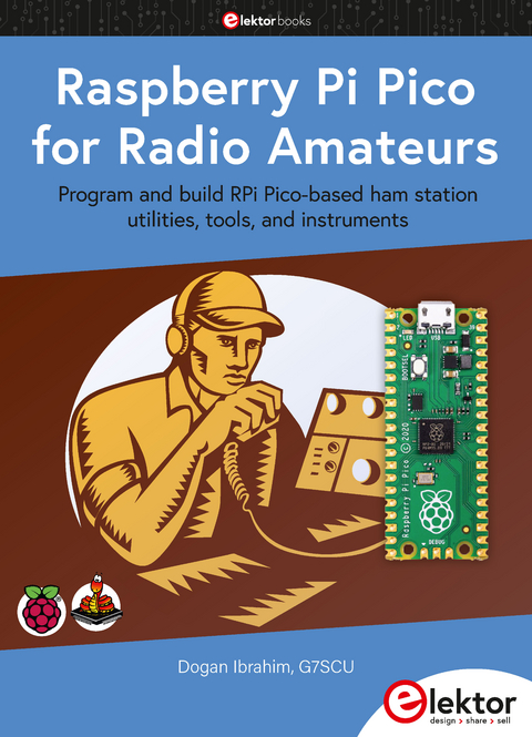 Raspberry Pi Pico for Radio Amateurs - Dogan Ibrahim