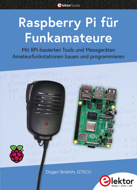 Raspberry Pi für Funkamateure - Dogan Ibrahim