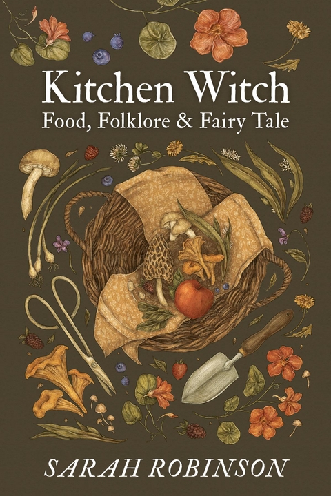 Kitchen Witch -  Sarah Robinson