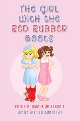 Girl With The Red Rubber Boots -  Jennifer Smith Culotta