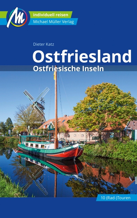 Ostfriesland & Ostfriesische Inseln Reiseführer Michael Müller Verlag - Dieter Katz