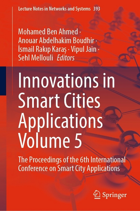 Innovations in Smart Cities Applications Volume 5 - 