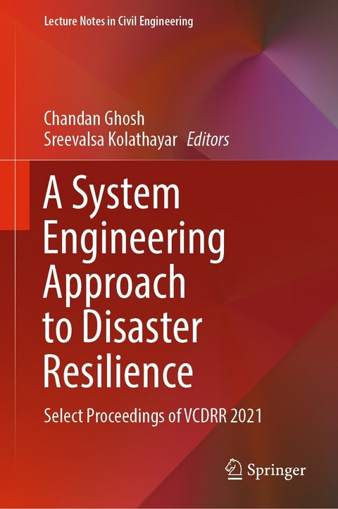 A System Engineering Approach to Disaster Resilience - 
