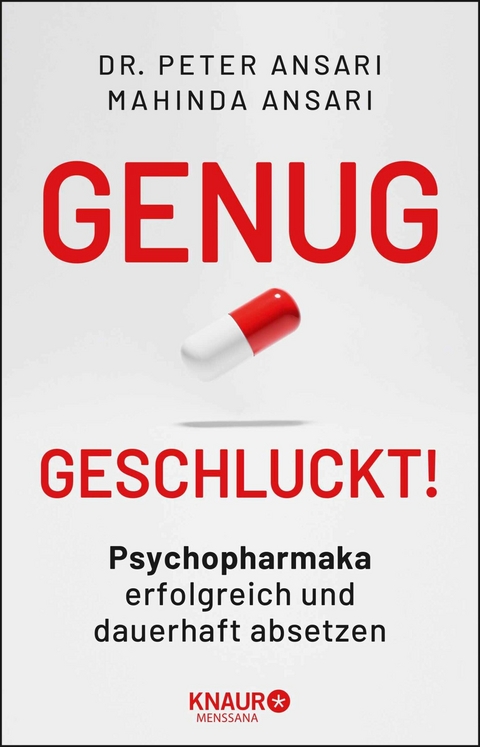 Genug geschluckt! -  Dr. Peter Ansari,  Mahinda Ansari