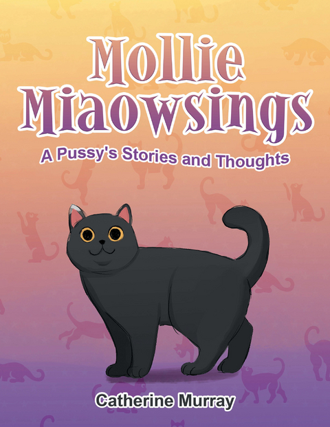 Mollie Miaowsings - Catherine Murray