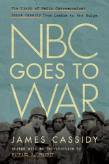 NBC Goes to War -  James Cassidy