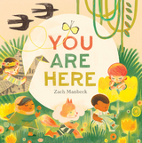 You Are Here - Zach Manbeck