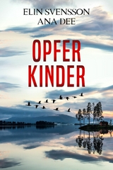 Opferkinder - Ana Dee