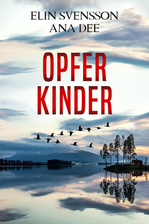 Opferkinder - Ana Dee