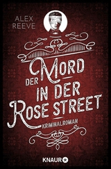 Der Mord in der Rose Street -  Alex Reeve