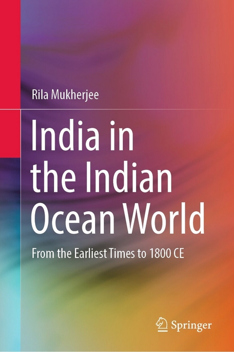 India in the Indian Ocean World -  Rila Mukherjee