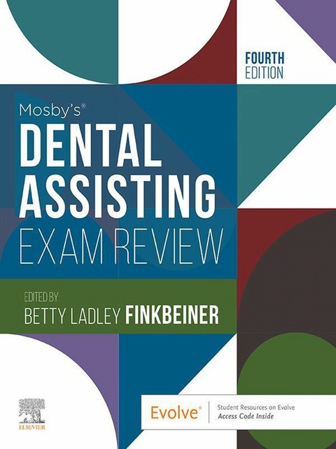 Mosby's Dental Assisting Exam Review - E-Book -  Betty Ladley Finkbeiner