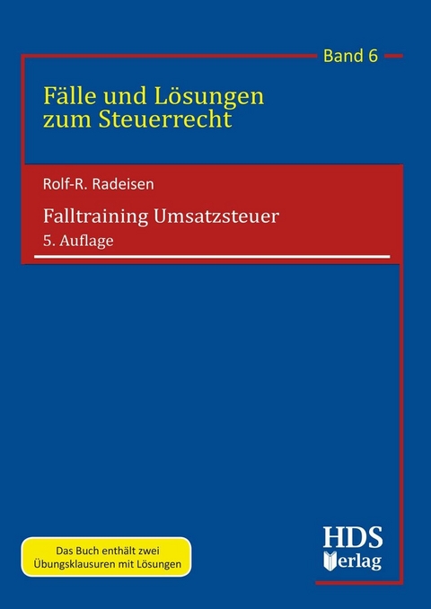 Falltraining Umsatzsteuer -  Rolf-Rüdiger Radeisen