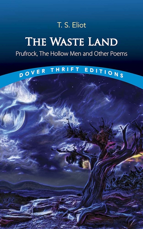 Waste Land, Prufrock, The Hollow Men and Other Poems -  T. S. Eliot
