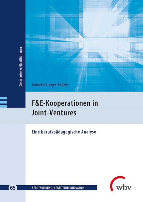 F&E-Kooperationen in Joint-Ventures -  Cornelia Unger-Endres