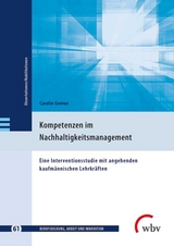 Kompetenzen im Nachhaltigkeitsmanagement -  Carolin Geiser