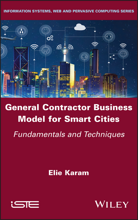 General Contractor Business Model for Smart Cities -  Elie Karam