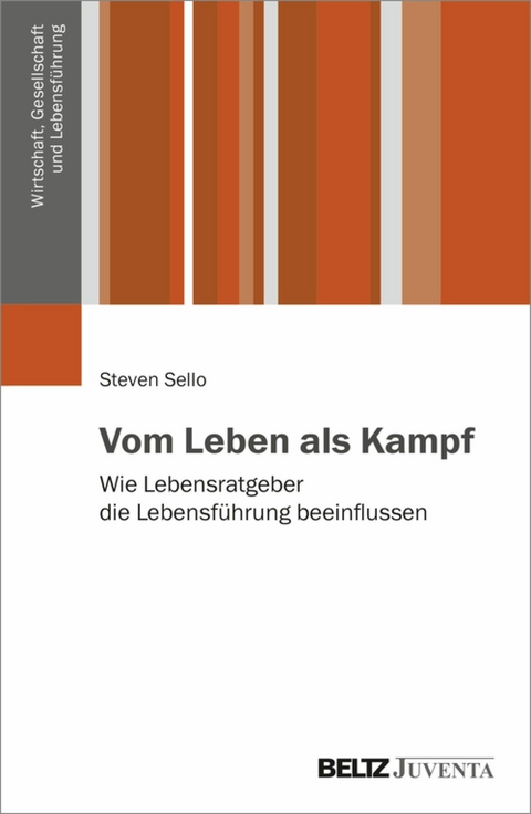 Vom Leben als Kampf -  Steven Sello