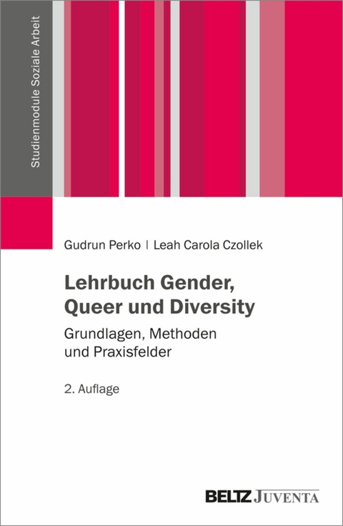 Lehrbuch Gender, Queer und Diversity -  Gudrun Perko,  Leah Carola Czollek