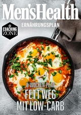 MEN'S HEALTH Ernährungsplan: Fett weg mit Low-Carb in 8 Wochen -  Men's Health