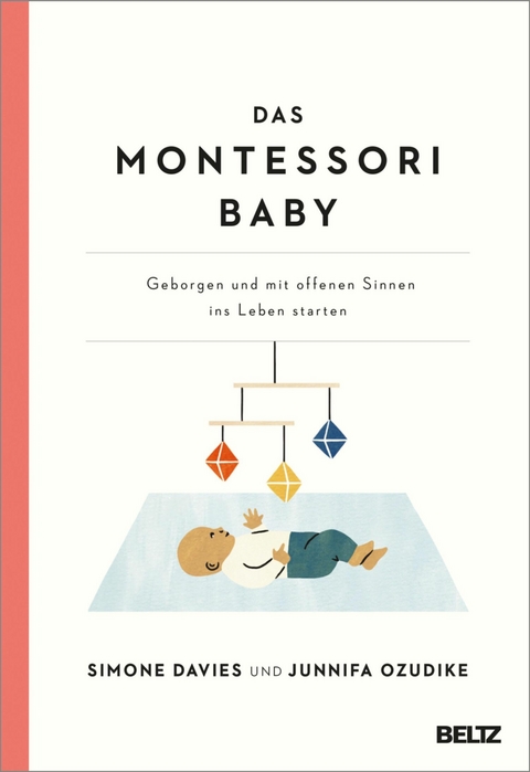 Das Montessori Baby -  Simone Davies,  Junnifa Uzodike