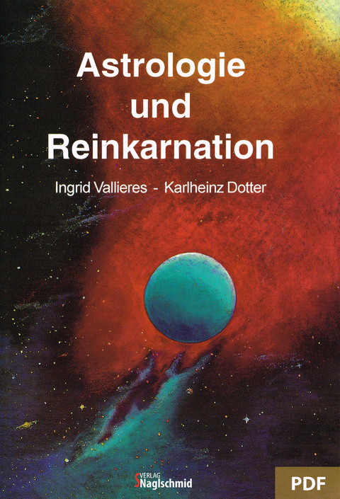 Astrologie und Reinkarnation - Ingrid Vallieres