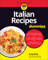 Italian Recipes For Dummies -  Amy Riolo