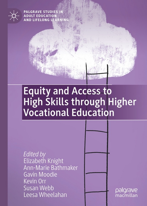 Equity and Access to High Skills through Higher Vocational Education - 