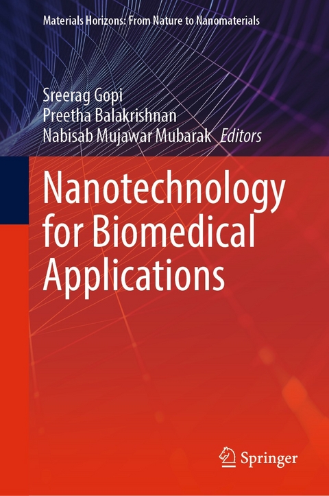 Nanotechnology for Biomedical Applications - 