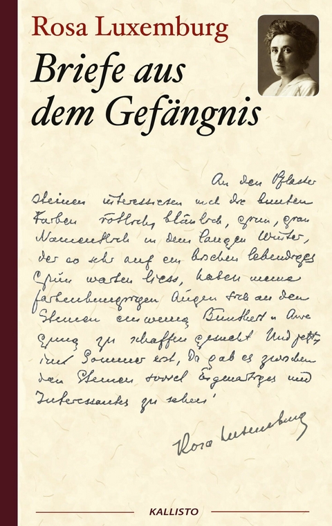 Rosa Luxemburg: Briefe aus dem Gefängnis -  Rosa Luxemburg