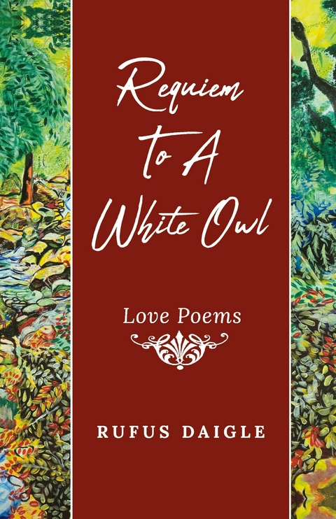 Requiem To A White Owl -  Rufus Daigle