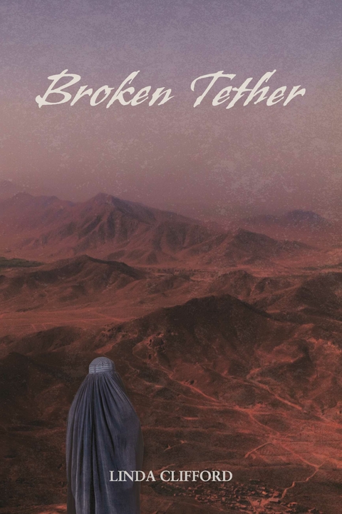 Broken Tether -  Linda Clifford