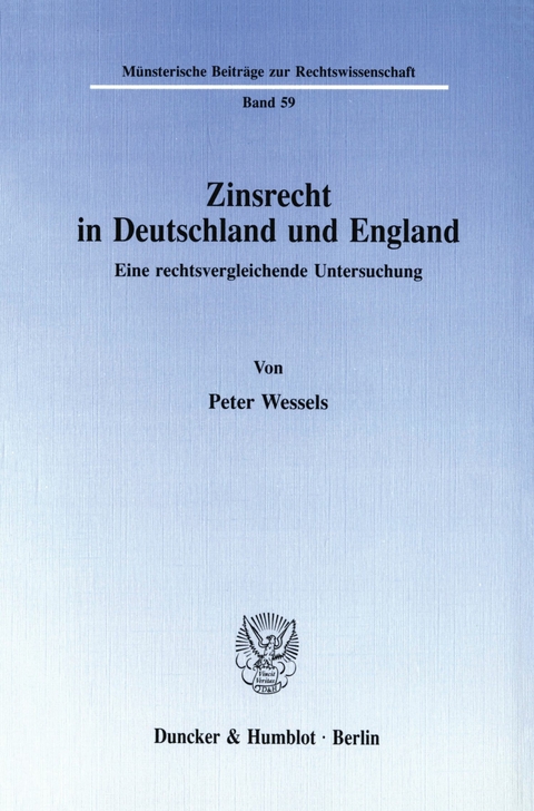 Zinsrecht in Deutschland und England. -  Peter Wessels