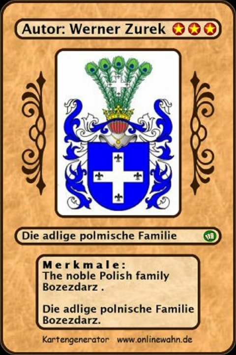 The noble Polish family Bozezdarz . Die adlige polnische Familie Bozezdarz. -  Werner Zurek