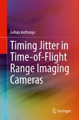 Timing Jitter in Time-of-Flight Range Imaging Cameras -  Gehan Anthonys