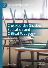 Cross-border Shadow Education and Critical Pedagogy -  Glenn Toh