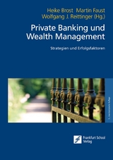 Private Banking und Wealth Management - 