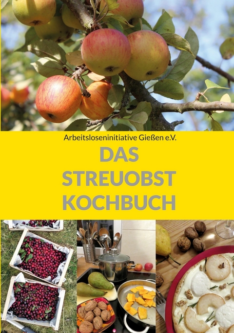 Das Streuobstkochbuch - 