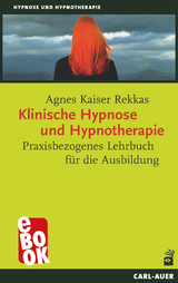 Klinische Hypnose und Hypnotherapie - Agnes Kaiser Rekkas