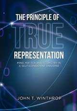 Principle of True Representation -  John T Winthrop