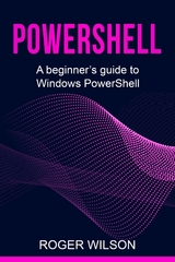 PowerShell -  Roger Wilson