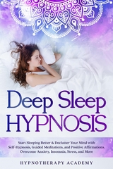 Deep Sleep Hypnosis - Hypnotherapy Academy