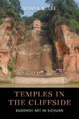 Temples in the Cliffside - Sonya S. Lee