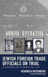 Jewish Foreign Trade Officials on Trial -  Veronica Rozenberg