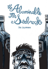 Abominable Mr Seabrook -  Joe Ollmann