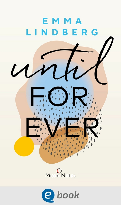 Rena & Callan 2. Until Forever - Emma Lindberg