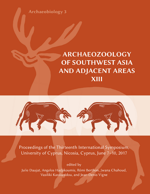 Archaeozoology of Southwest Asia and Adjacent Areas XIII - 