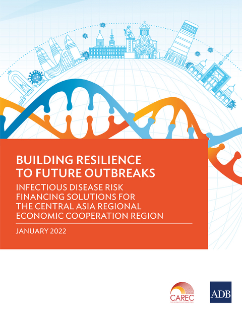 Building Resilience to Future Outbreaks