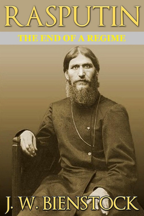 Rasputin (Translated) - J W Bienstock
